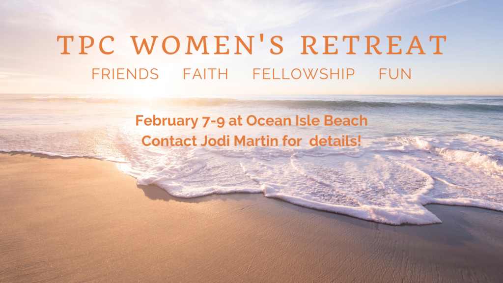 TPC Women's Retreat Trinity Presbyterian Church Charlotte, NC