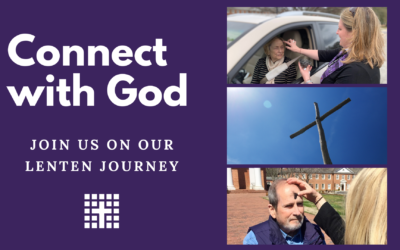 Connect with God During Lent