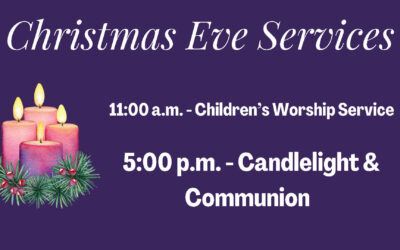 Christmas Eve Services – December 24