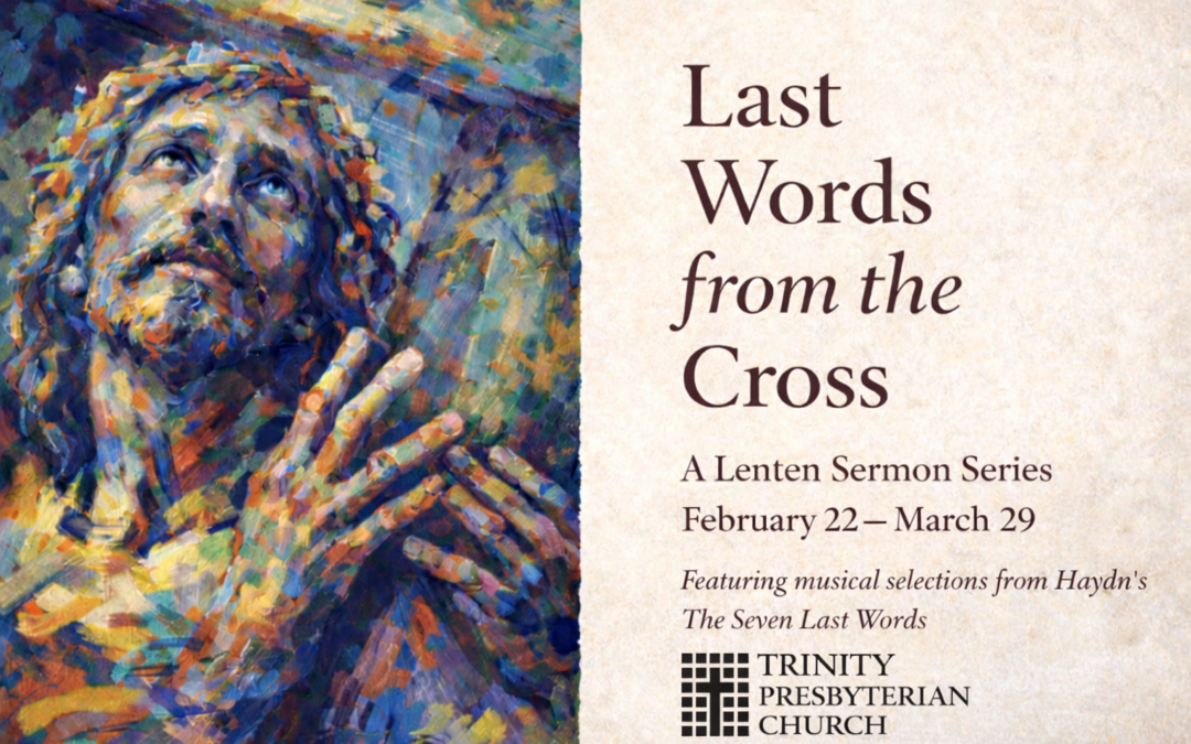 Lenten Sermon Series